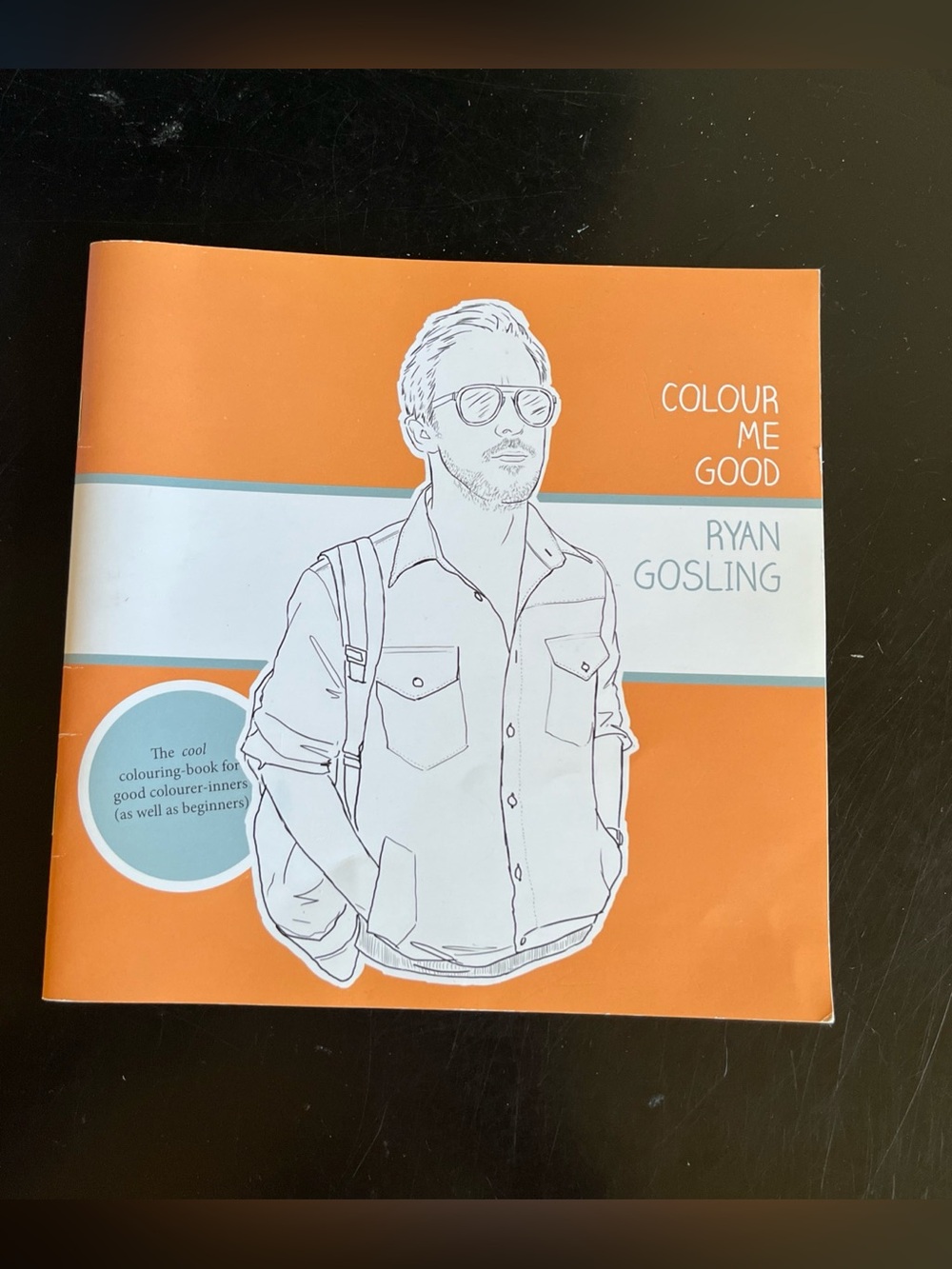 2012 New Colour Me Good  Ryan Gosling by Mel S. Elliott - coloring book